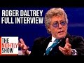 Roger Daltrey on Life, Death and Rock 'n' Roll Stories with The Who | Full Interview