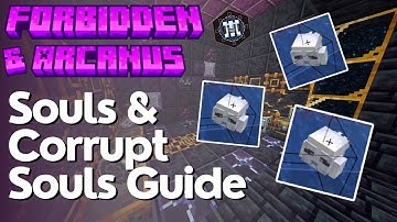 Hoe krijg je zielen en corrupte zielen in Forbidden en Arcanus?