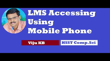 LMS Accessing Using Mobile Phone | Viju KB | SSHSS Moorkanad