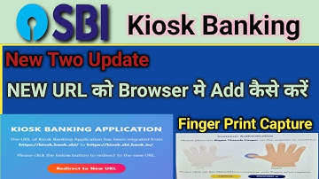 Sbi Csp New Update # Sbi Csp New Url Kaise Add Kare New Url kiosk.sbi.bank.in