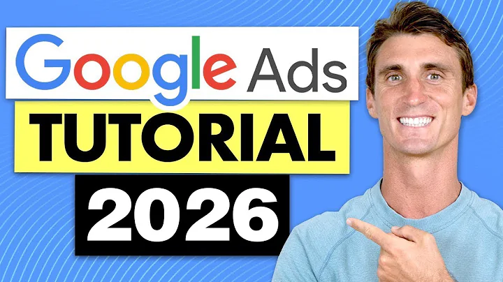 Google Adwords Tutorial 2026 with Step by Step Walkthrough