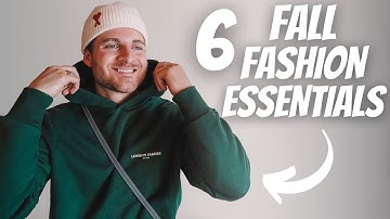 6 Must-Have Fall Fashion Essentials