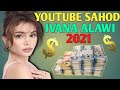 Latest Youtube Sahod ni"IVANA ALAWI"2021|Estimated Channel Insight