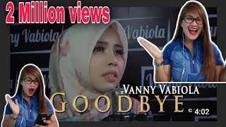 VANNY VABIOLA COVER SONG (GOODBYE) AIR SUPPLY  (REACTION VIDEO)