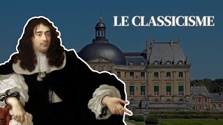 Caractéristiques du Classicisme