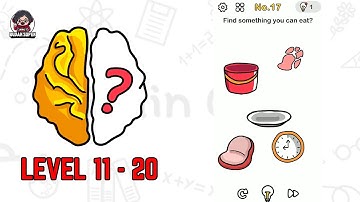 Brain Out - Can You Pass It? Level 11 - 20 | Gameplay Walkthrough