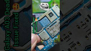 Samsung Galaxy A03 Dead Issue Fixed 🔥 #smartphone #mobilerepair #nayonmobilemaker