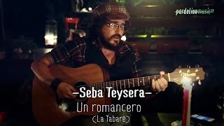 Seba Teysera (La Vela Puerca) - Un romancero (La Tabaré) (Live on PardelionMusic.tv) chords