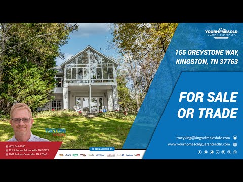155 Greystone Way, Kingston, TN home video tour