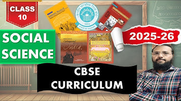 CBSE Class 10 2025-26 syllabus I social science curriculum for new session I cbse board exam