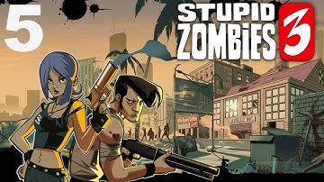 Stupid Zombies 3 - Gameplay Walkthrough Part 5 - Days 15-16 (iOS, Android)