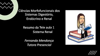 Ciências Morfofuncionais dos sistemas digestório endócrino e renal -TA1 - Fernanda Mendonça