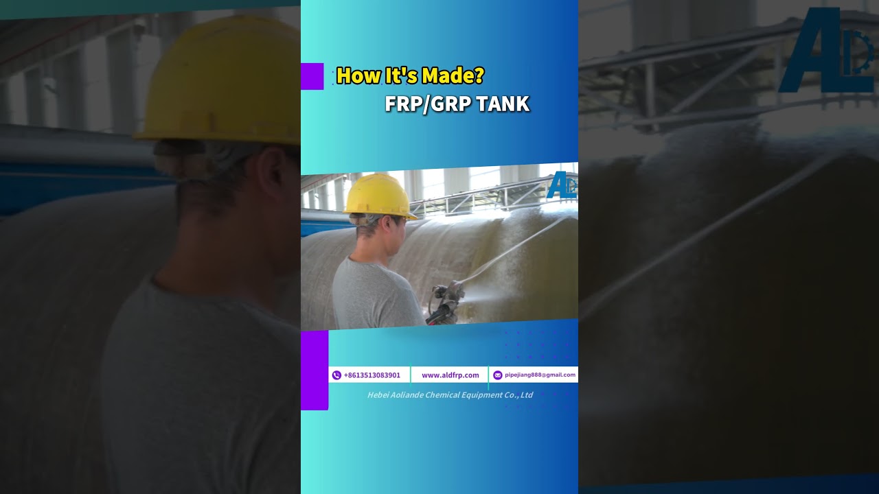 How it's made--FRP/GRP TANK
