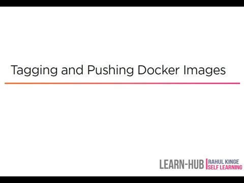 Devops Docker - 5 - Docker Image Tag Push and Pull to/from Registry ...