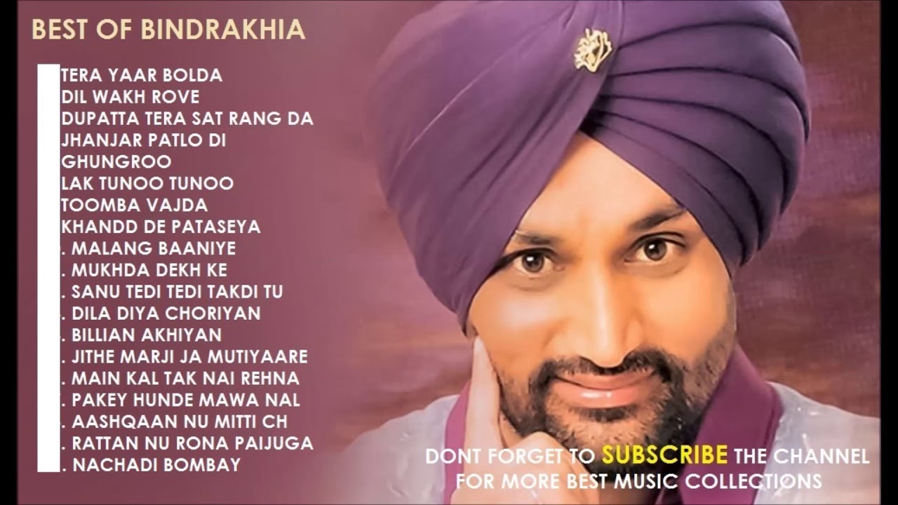 BEST OF SURJIT BINDRAKHIA  BINDRAKHIA AUDIO JUKEBOX  ALL HITS PUNJABI BINDRAKHIA  BHANGRA SONGS