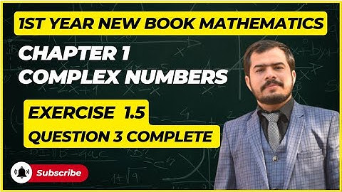 11th Class New Math||1st Year Math New Book 2025|| Chapter 1|| Exercise 1.5 || Question 3 complete