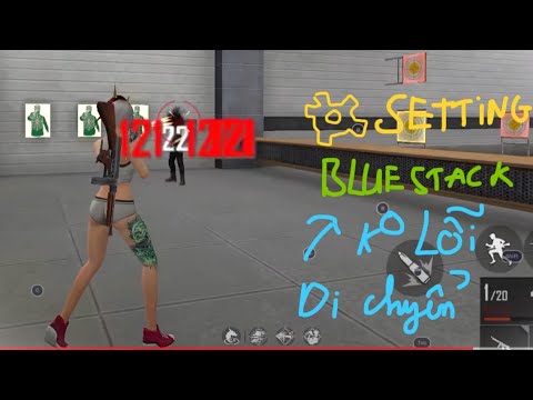 Setting Giả Lập Không Lỗi Di Chuyển, Bàn Phím, Chuột | FREE FIRE Bluestacks 5