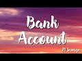 Bank Account -    21 Savage (Lyric)