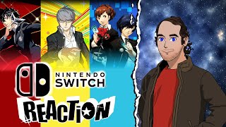 PERSONA 3, 4, \& 5 ROYAL ARE COMING TO THE SWITCH REACTION!!