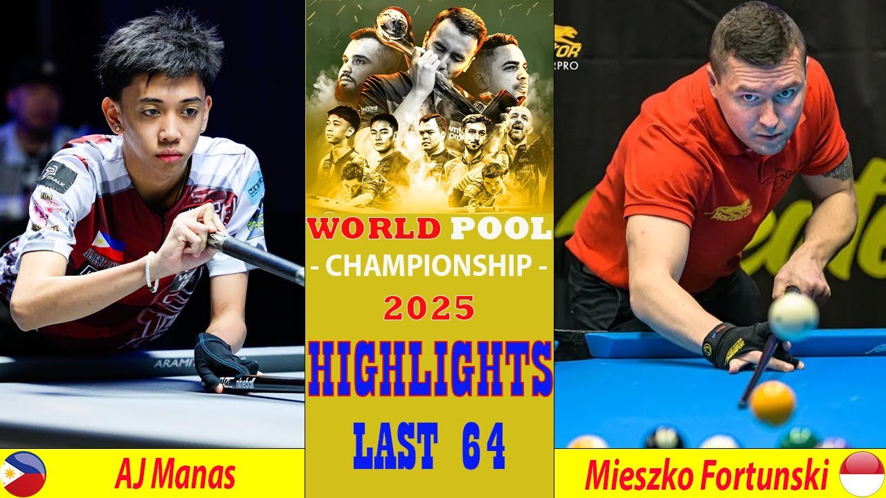 LAST 64 | AJ Manas vs Mieszko Fortunski | 2025 World Pool Championship