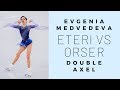 EVGENIA MEDVEDEVA 2A ETERI VS. ORSER // DID SHE IMPROVE?