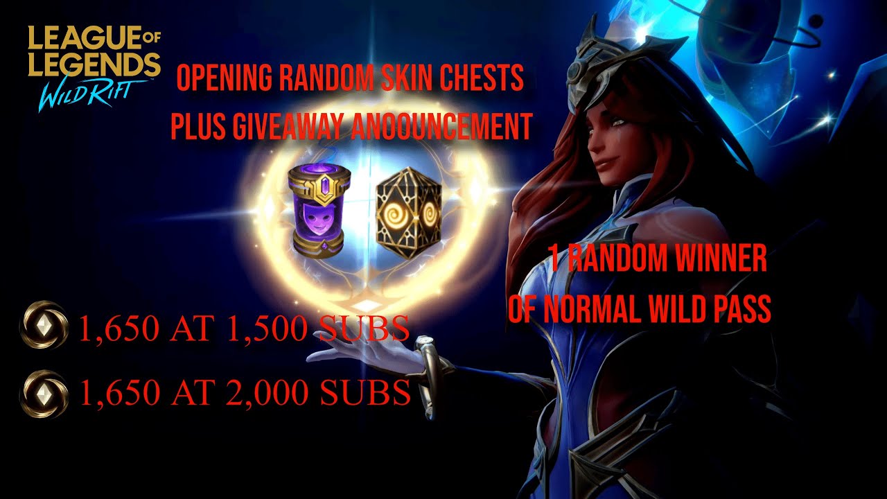OPENING RANDOM SKIN CHESTS PLUS GIVEAWAY ANNOUNCEMENT WILD RIFT YouTube