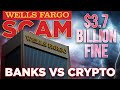 Wells Fargo Surpasses FTX Scams by 4X | Banks vs Crypto