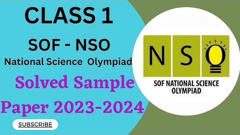 Class 1/SOF-NSO/Solved Sample Paper 2023-2024 #class1nso #scienceolympiad #class1olympiad #sofnso