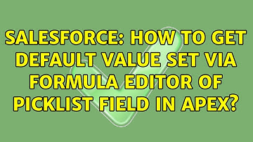 Salesforce: How to get Default Value set via formula editor of picklist field in Apex?