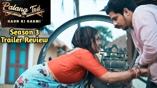 Palangtod Gaon Ki Garmi 2023 Ullu Trailer Review In Hindi