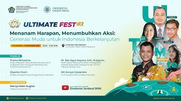Ultimate Fest 2 - Menanam Harapan, Menumbuhkan Aksi: Generasi Muda untuk Indonesia Berkelanjutan