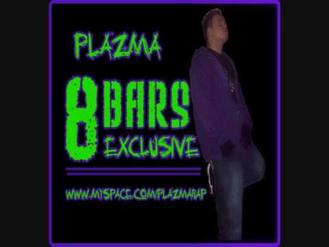 Plazma - 8 Bars Exclusive