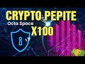 OCTA la cryptommanie de OCTASPACE Pépite X100 de CoinEx