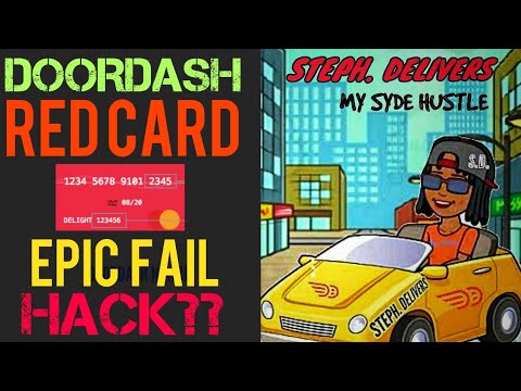 DOORDASH REDCARD EPIC FAIL!! HACK?? - YouTube