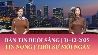 Download Lagu Thời Sự Buổi Sáng | 31/12/2025 | FULL🔴 MP3