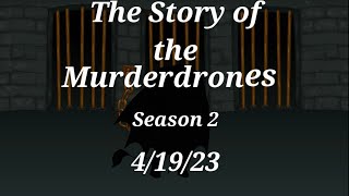 The Story of the Murderdrones Season 2 [Trailer]
