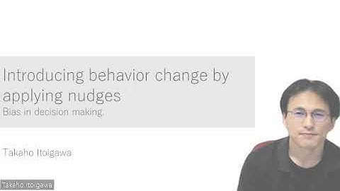 Nudge | 02 | Bias | Introducing behavior change by applying nudges