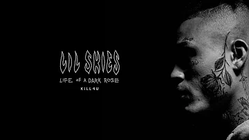 LIL SKIES - Kill4u (prod: Taz Taylor & Sidepce) [Official Audio]