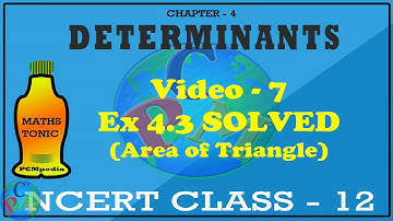 Ex 4.3 Solved Determinants NCERT Class 12th 7 | Hindi | PCMpedia