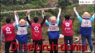 Lagu PMI Berjuang untuk Kemanusiaan