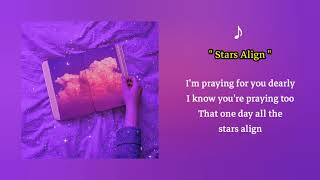 Stars Align (Lyrics) - Travis Atreo