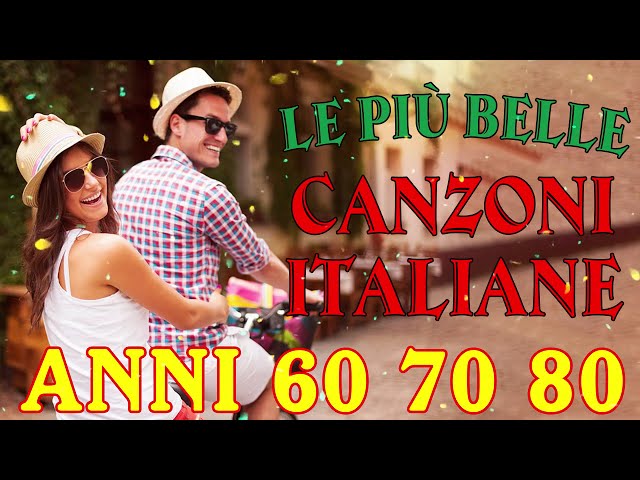 Le più Belle Canzoni Italiane di Sempre | Musica Italiana anni 60 70 80 90 Playlist | Italian Music class=