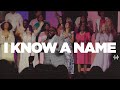 I Know A Name Healing Place Worship mp3