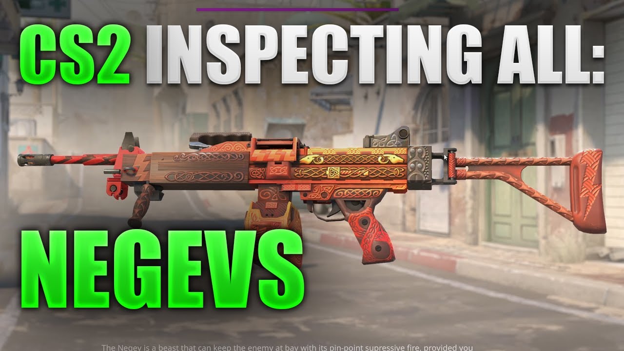 Inspecting All NEGEV Skins In Counter Strike 2 UP TO DATE YouTube inspecting-all-negev-skins-in-counter-strike-2-up-to-date-youtube
