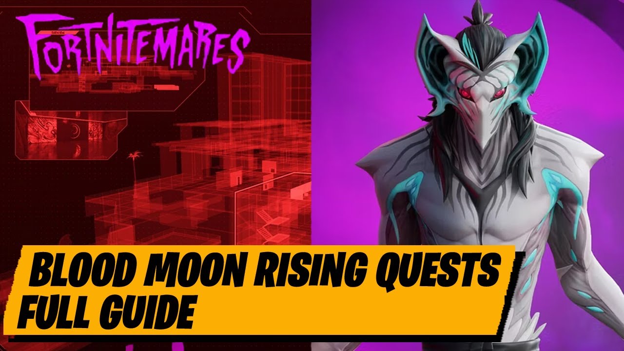Fortnitemares Blood Moon Rising Quests Full Guide