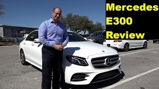 2017 Mercedes-Benz E300 - Review and Test Drive in 4K Ultra HD - by John D. Villarreal