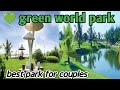 Green World Park | New park &amp; picnic spot | couple friendly park | গ্রীন ওয়ার্ল্ড পার্ক