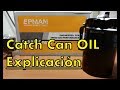 Explicacion Catch Can OIL