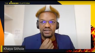 The Burning Platform: Legendary Conversations with Khaya Sithole
