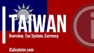 Taiwan Tax System  A Brief Overview
